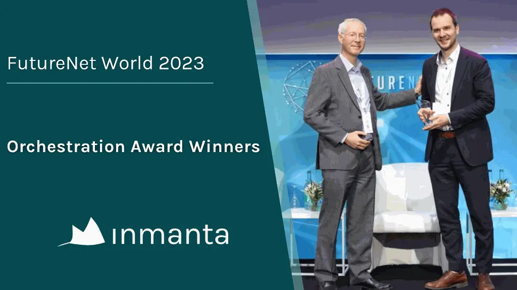 Inmanta wins FutureNet Orchestration Award